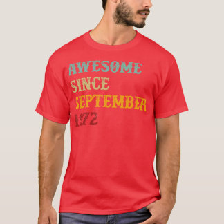 T-shirt Magnifique Depuis Septembre 1972 Texte Rétro