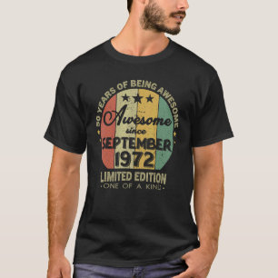 T-shirt Magnifique Depuis Septembre 1972 Vintage 50 Ans