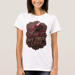 T-shirt Magnifique Or LE VIN EST MON VÉRITABLE AMOUR Tee