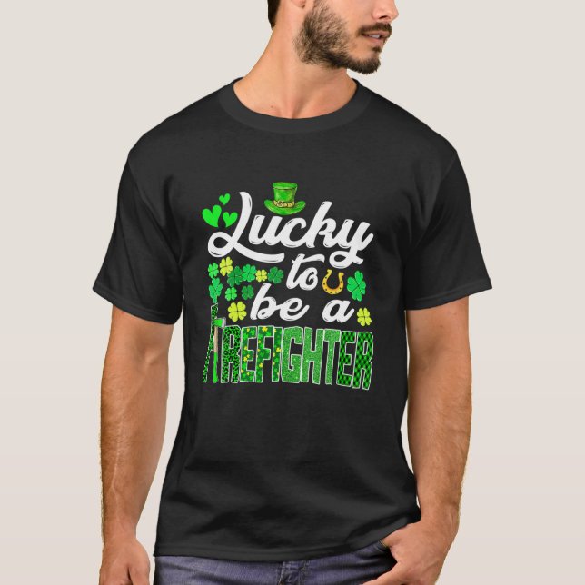 T-shirt Magnifique Saint-Patricks Day Pour Être Un Pompier (Devant)
