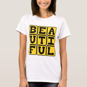 T-shirt Magnifique, Très Superbe