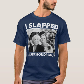 T-shirt Magnolias en acier classique I Slapped Ouiser Boud