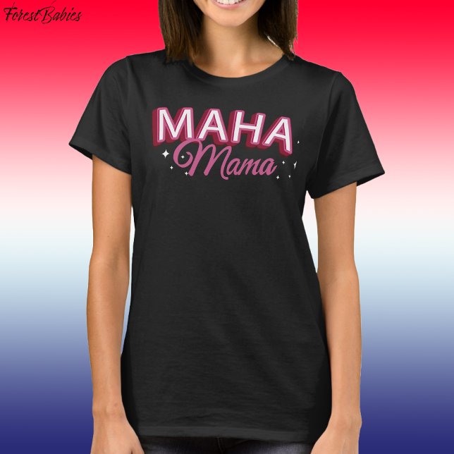 T-shirt MAHA Mama, Rendre l'Amérique en santé à nouveau US (Pink MAHA Mama, Make America Healthy Again T-shirt)