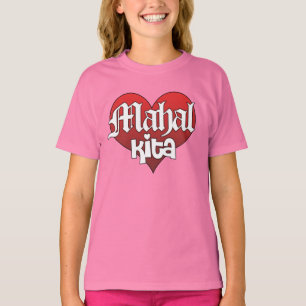 T-shirt Mahal Kita (Chemise)