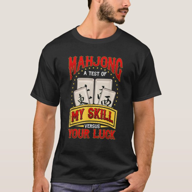 T-shirt Mahjong Aime Mahjong Un Test De Mes Compétences Co (Devant)