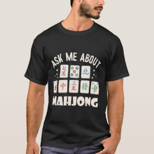 T-shirt Mahjong Party Me questionnez sur Mahjong Mahjong G