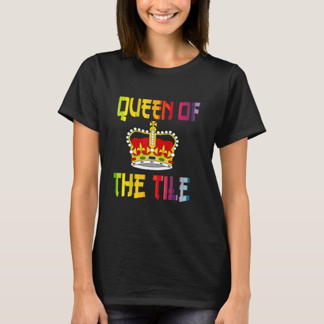 T-shirt Mahjong Queen Fun Chinese Jewish Game Dot Ban Crak (Devant)