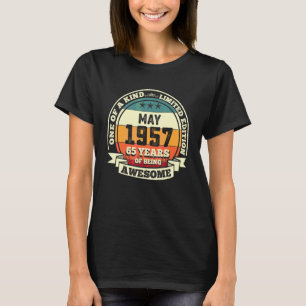 T-shirt Mai 1957 65e anniversaire 65 ans d'être génial