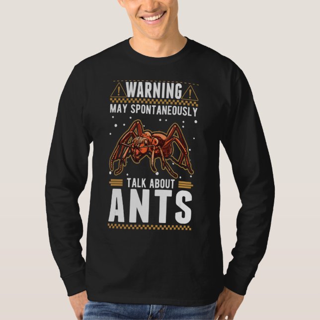 T-shirt Mai Parler Spontanément des fourmis 2 (Devant)