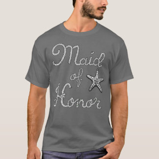 T-shirt Maid Of Honor Beach Wedding Starfish
