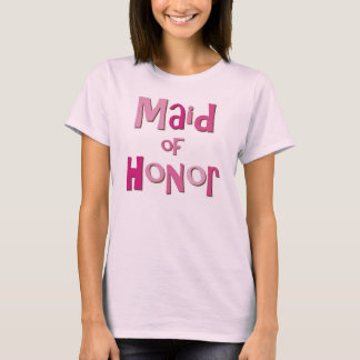 T-shirt Maid of Honor Pink Brown