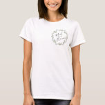 T-shirt Maid of Honor Sage Greenery Wreath<br><div class="desc">T-shirt botanique branché avec les mots "Maid of Honor" en écriture manuscrite,  encadré d'une couronne de sauge et de verdure grise. Consultez notre collection de mariages botaniques Sage Greenery pour coordonner les invitations et autres fournitures de mariage et de fête.</div>