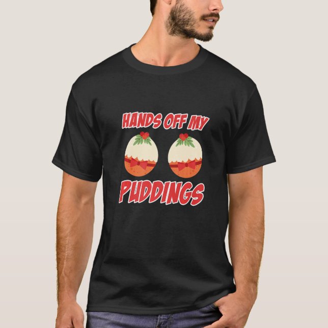 T-shirt Mains De Mes Puddings Custode Pudding (Devant)
