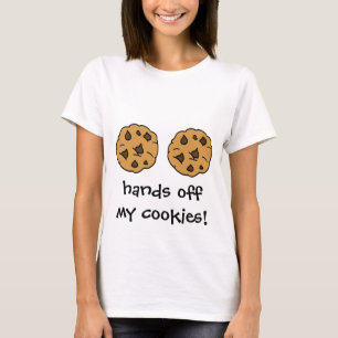 T-shirt Mains outre de mes biscuits ! Deux gâteaux aux