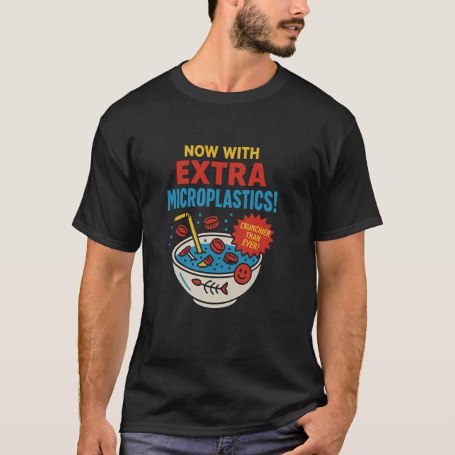 T-shirt Maintenant avec Parodie de Microplastiques Supplém (Devant)