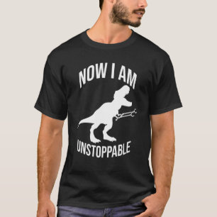 T-shirt Maintenant Je Ne Peux Pas M'Arrêter Pour Rex Dinos