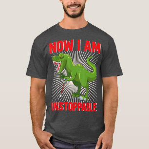 T-shirt Maintenant Je Suis Inarrêtable Funny TRex (20)