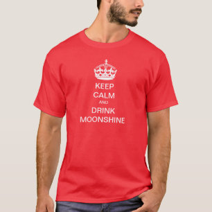 T-shirt Maintenez alcool illégal calme et de BOISSONS