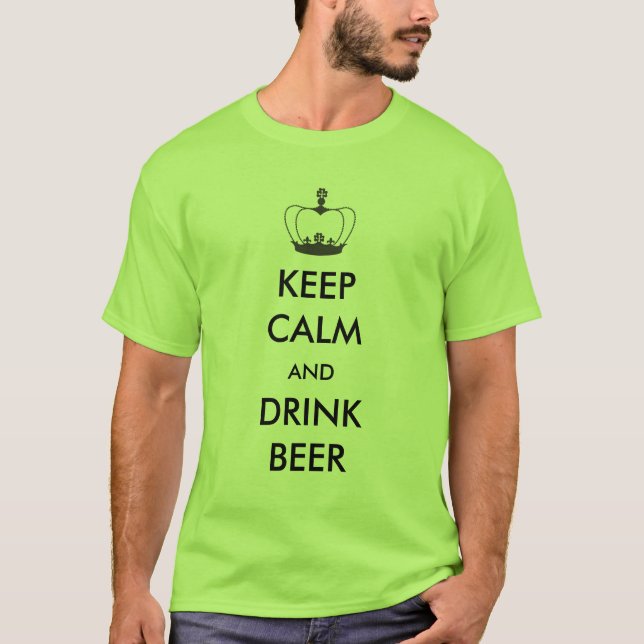 T-shirt Maintenez bière calme et de boissons (Devant)