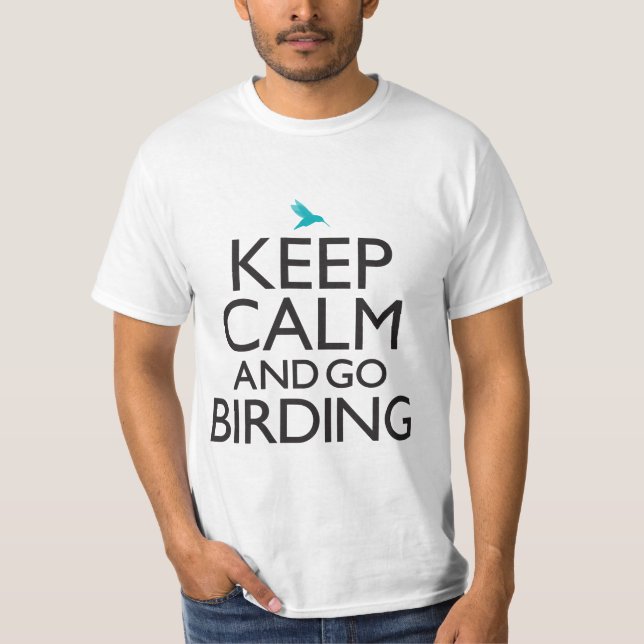 T-shirt Maintenez calme et allez Birding (Devant)