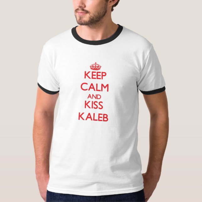 T-shirt Maintenez calme et baiser Kaleb (Devant)