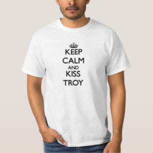 T-shirt Maintenez calme et baiser Troie
