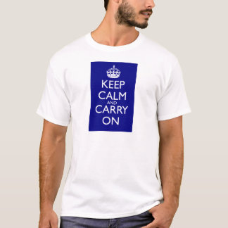T-shirt Maintenez calme et continuez le bleu marine