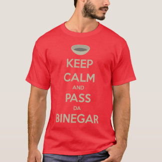 T-shirt Maintenez calme et passez le DA Binegar