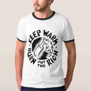 T-shirt MAINTENEZ CHAUD - grillez les RICHES !