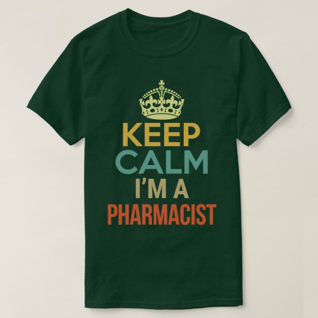 T-shirt Maintenez Le Calme Ix27m A Pharmacien 2 (Design devant)