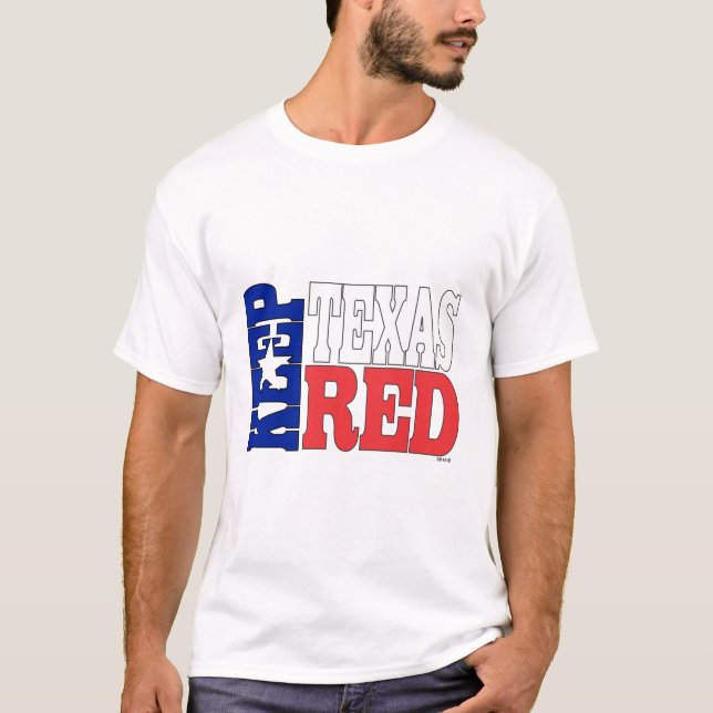 T-shirt Maintenez le Texas rouge (Devant)