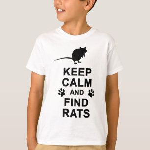 T-shirt Maintenez les rats calmes et de découverte