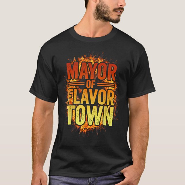 T-shirt Maire de Flavortown Bienvenue à Flavor Town Funny  (Devant)