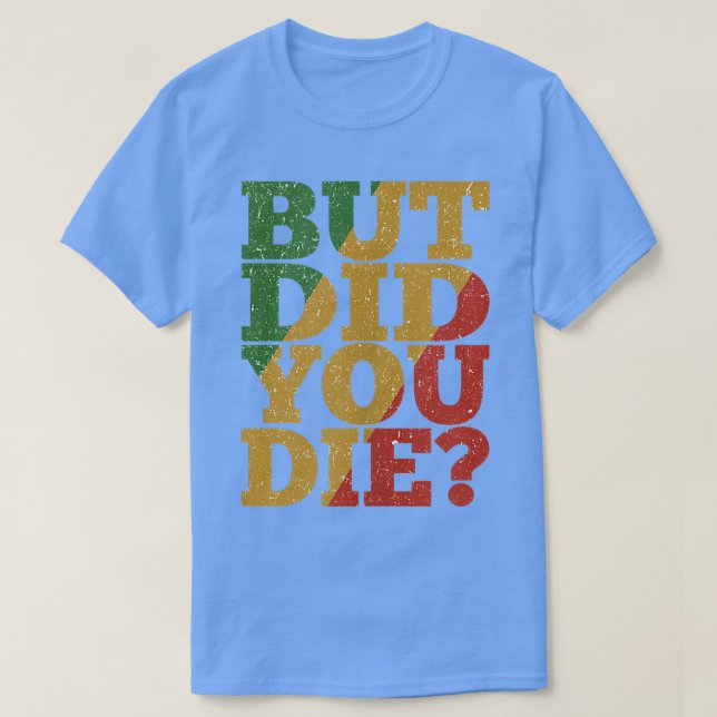 T-shirt Mais Avez-Vous Mort Jamaïcain Gym Workover (Design devant)