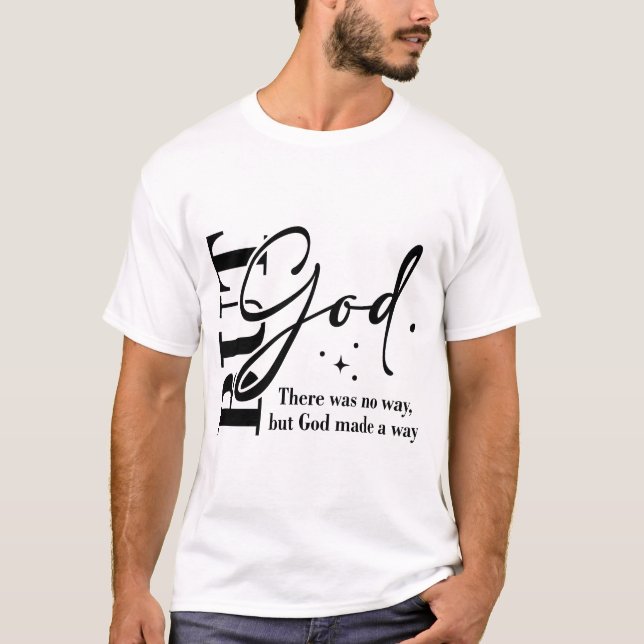 T-shirt Mais Dieu | Christian | Foi (Devant)