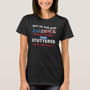 T-shirt Mais Finalement, L'Amérique A Choisi Le Garçon Q