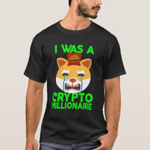 T-shirt Mais J'Étais Crypto Millionaire Triste Pleurant Vi