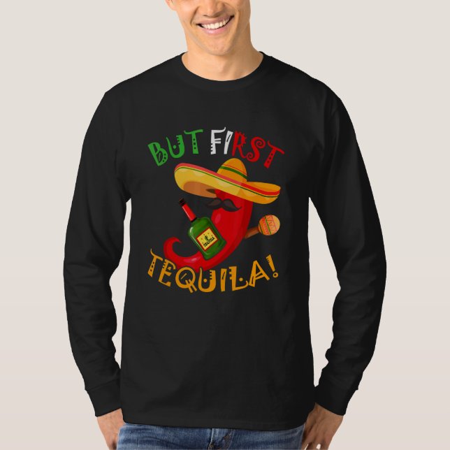 T-shirt Mais La Première Tequila Cinco De Mayo (Devant)