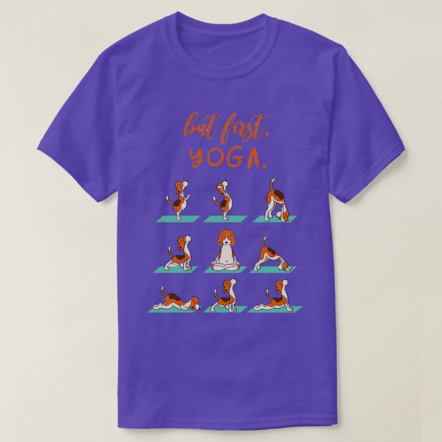 T-shirt Mais le premier Yoga drôle chien (Design devant)