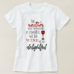 T-shirt Mais Le Vin Est Si Beau Noël<br><div class="desc">Mais le vin est si belle chemise de Noël pour les amateurs de vin</div>