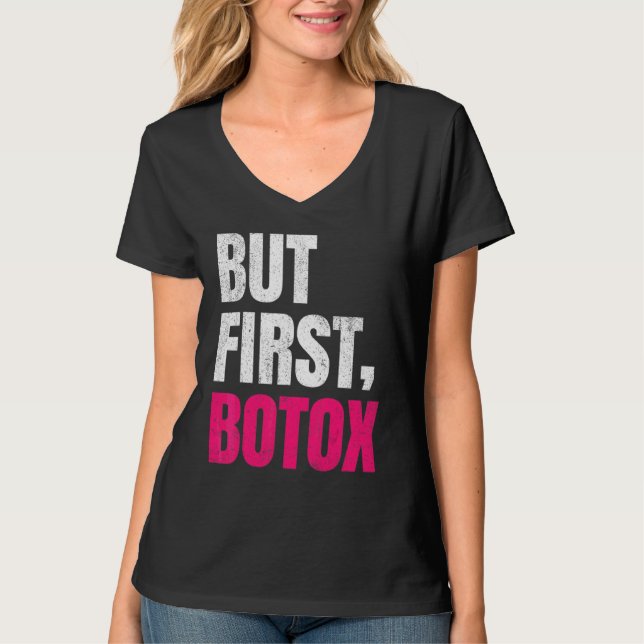 T-shirt Mais Les Premiers Discours Botox (Devant)
