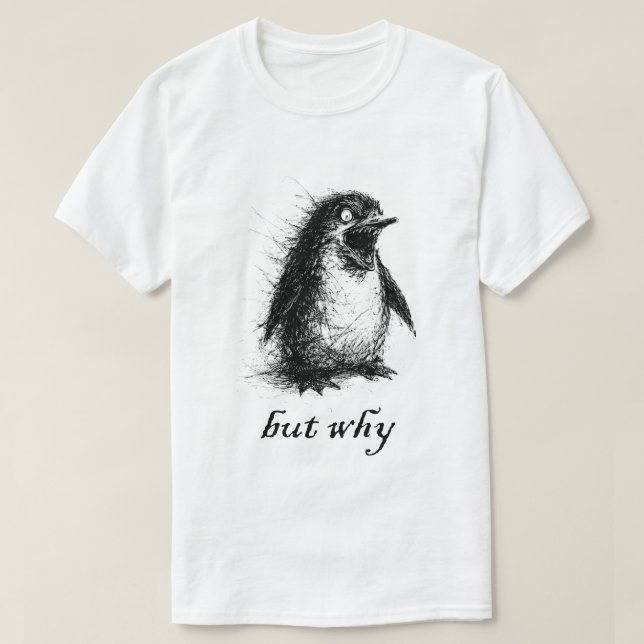 T-shirt mais pourquoi manchot (Design devant)