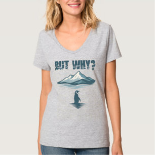T-shirt Mais Pourquoi Manchot, Manchot Solitaire