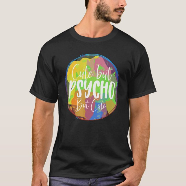 T-shirt Mais Psycho Mais  Sarcasme (Devant)