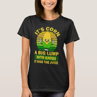 T-shirt Maïs Rétro  Il A Le Jus C'est Du Maïs