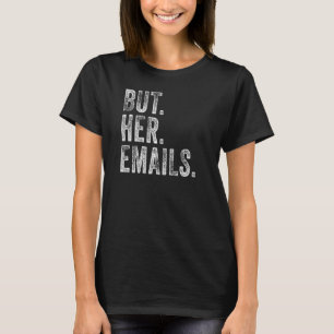 T-shirt Mais Ses Courriels Rétro Vintage Mais Ses Courriel