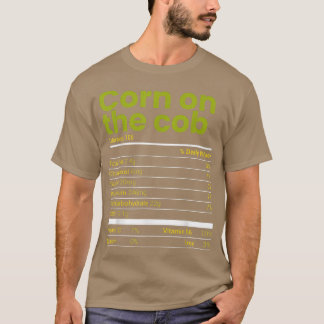 T-shirt Maïs Sur Le Cob Nutrition Facts Famille Correspond