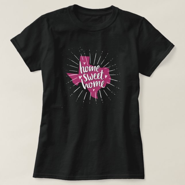 T-shirt Maison blanche, maison douce - Texas (Design devant)