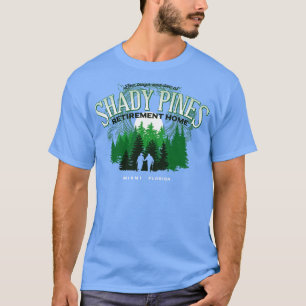 T-shirt Maison de retraite Shady Pines