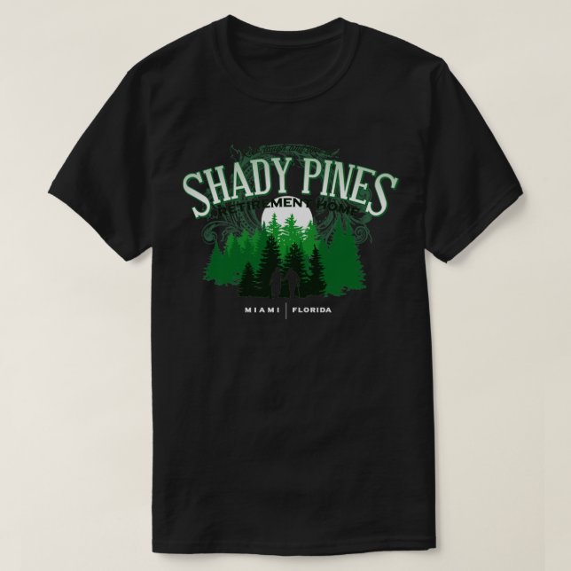 T-shirt Maison de retraite Shady Pines (Design devant)